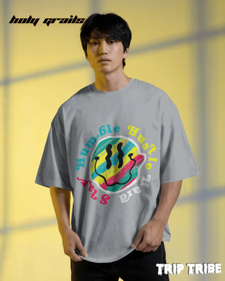 Men in Street Style 'Stay Humble Hustle Hard' Grey Melange 240 GSM 100% Cotton Oversize Tee HG x Trip Tribe - Front