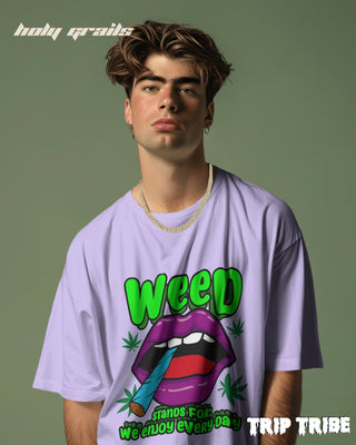 Men in Street Style 'WEED – We Enjoy Every Day' Lavender 240 GSM 100% Cotton Oversize Tee HG x Trip Tribe - Front