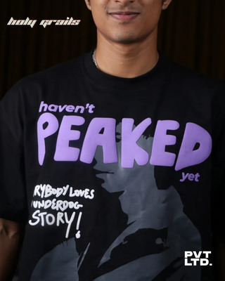 Streetwear Style 'Haven't Peaked Yet' Oversized Black 240 GSM Cotton T-shirt HG x Pvt Ltd - Front Closeup