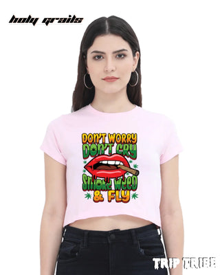 Women in Street Style 'Smoke Weed & Fly' Light Baby Pink 180 GSM 100% Cotton Graphic Crop Top HG x Trip Tribe - Front