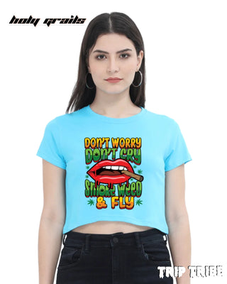 Women in Street Style 'Smoke Weed & Fly' Sky Blue 180 GSM 100% Cotton Graphic Crop Top HG x Trip Tribe - Front