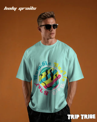 Men in Street Style 'Stay Humble Hustle Hard' Mint Green 240 GSM 100% Cotton Oversize Tee HG x Trip Tribe - Front