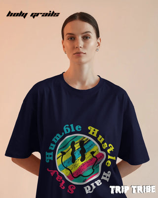 Women in Street Style 'Stay Humble Hustle Hard' Navy Blue 240 GSM 100% Cotton Oversize Tee HG x Trip Tribe - Front