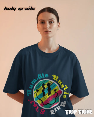 Women in Street Style 'Stay Humble Hustle Hard' Petrol Blue 240 GSM 100% Cotton Oversize Tee HG x Trip Tribe - Front