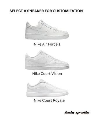 Select a Sneaker for customization - Options are: Nike Air Force 1, Nike Court Vision, Nike Court Royale