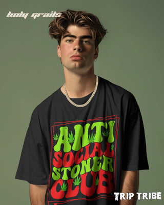 Men in Street Style 'Anti Social Stoner Club' Black 240 GSM 100% Cotton Oversize Tee HG x Trip Tribe - Front