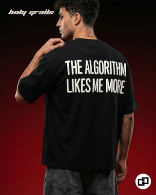Men in 'Algorithm Likes Me More' Black 240 GSM 100% Cotton Puff Print Oversize T-Shirt HG x Grey Hound - Back Side