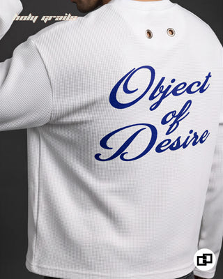 Men in 'Object Of Desire' White 100% Cotton Waffle Knit Fabric Screen Print Oversize Full Sleeve T-Shirt HG x Grey Hound - Back Side