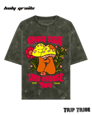 Street Style 'Choose Those Who Choose You' Olive Green 240 GSM 100% Cotton Acid Wash Oversize Tee HG x Trip Tribe