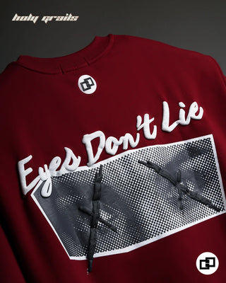 Street Style 'Eyes Don’t Lie' Maroon Unisex 250 GSM 100% Cotton Puff Screen & Printed Oversized T-Shirt with 'Eyes Don't Lie' text and graphic design - Back Print Close Up