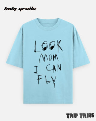 Street Style 'Look Mom I Can Fly' Baby Blue 240 GSM 100% Cotton Printed Half Sleeve Oversize T-Shirt HG x Trip Tribe - Front