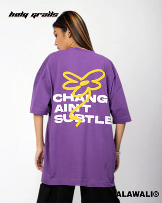 Streetwear Style 'Change Ain't Subtle' Purple 180 GSM 100% Cotton Oversize Graphics Tee HG X WalaWali - Back