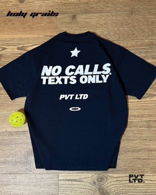 Streetwear Style 'No Calls, Texts Only' Blue Oversized 240 GSM 100% Cotton T-Shirt HG x Pvt Ltd - Back 2