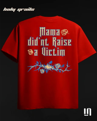 Streetwear Style 'Mama Didn't Raise Victim' Orange 260 GSM 95% Cotton 5% Spandex Graphic Printed Oversize Tee HG x Sullitt - Back