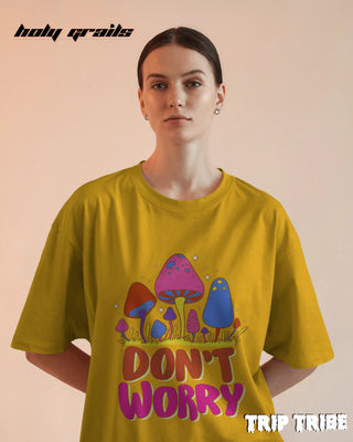 Women in Street Style 'Don’t Worry' Mustard Yellow 240 GSM 100% Cotton Oversize Tee HG x Trip Tribe - Front