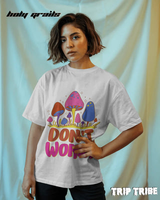 Women in Street Style 'Don’t Worry' White 240 GSM 100% Cotton Oversize Tee HG x Trip Tribe - Front