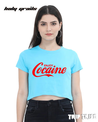 Women in Street Style 'Enjoy Cocaine' Sky Blue Funky 180 GSM 100% Cotton Graphic Crop Top HG x Trip Tribe - Front