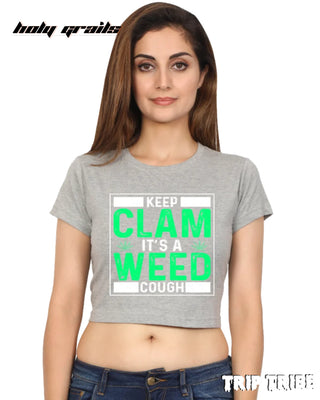 Women in Street Style 'Keep Calm Its a Weed Cough' Grey Melange 180 GSM 100% Cotton Graphic Crop Top HG x Trip Tribe - Front